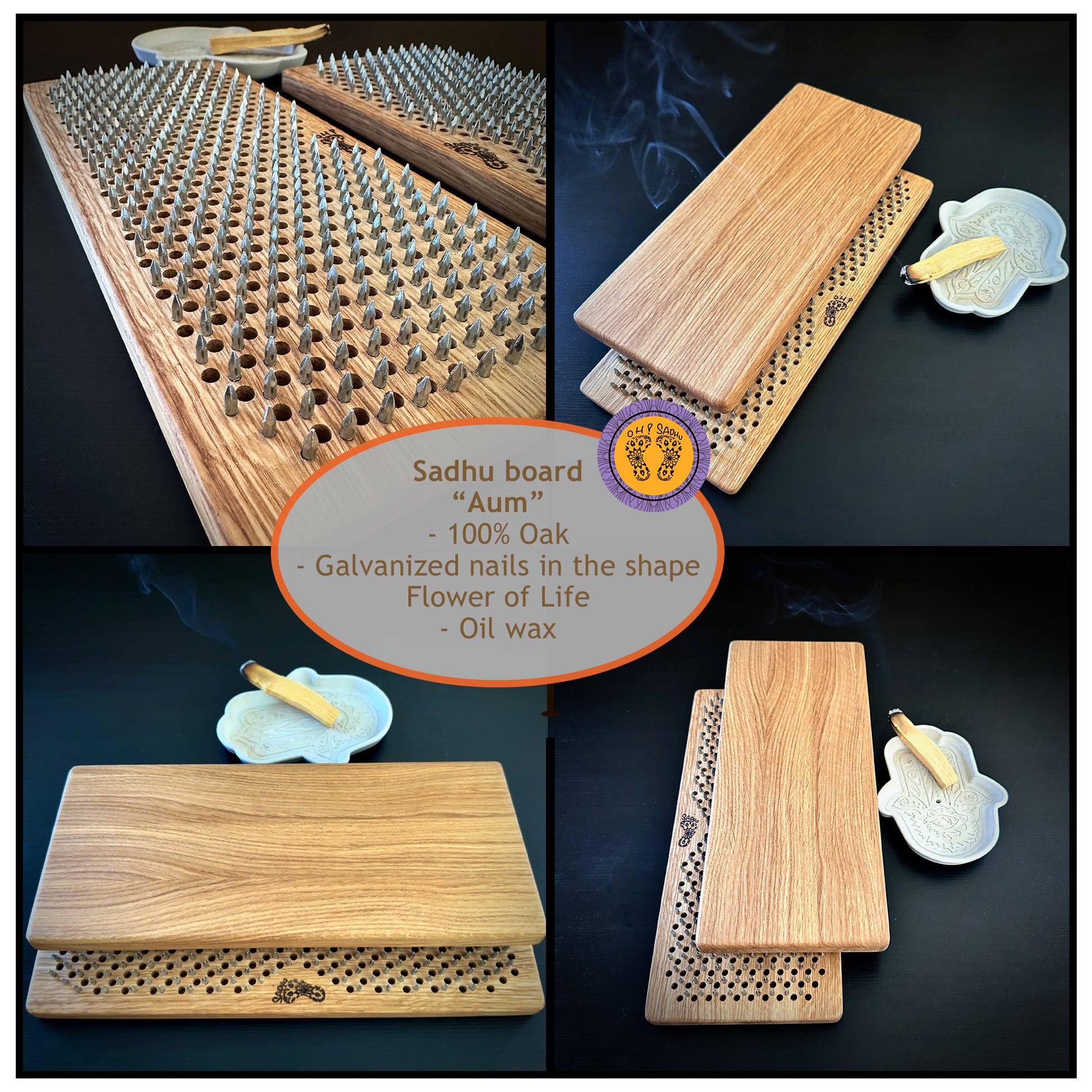 A collage of four images showcasing a Sadhu board called “Aum,” made of 100% oak wood. The board features galvanized nails arranged in the shape of the “Flower of Life” pattern. The surface is finished with oil wax. The images display different angles of the board: a close-up of the nails, a top view showing the wooden surface, and a side view. The sadhu board is placed next to an incense holder with a burning incense stick, creating a serene atmosphere.